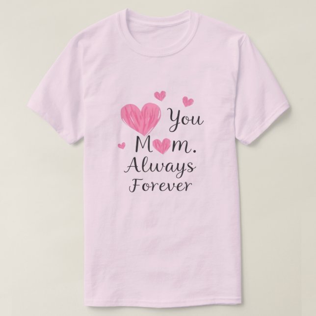 Mother's day T-Shirt (Design Front)