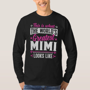 Mother's Day This Is What World's Greatest Mimi Lo T-Shirt