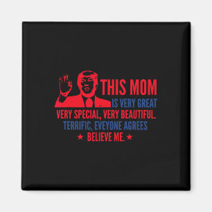 Mother's Day Trump Funny Quotes Election 2020 Magnet