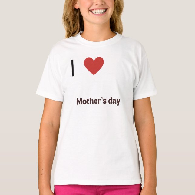 Mother's day tshirt  (Front)