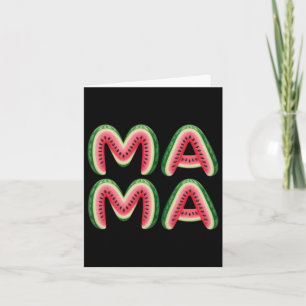 Mothers Day Watermelon Funny Summer Fruit Card
