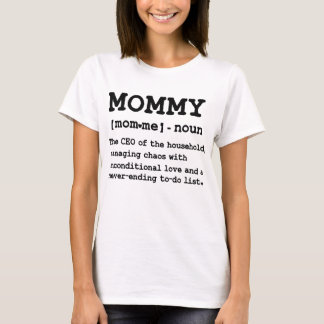 mothers day womens Funny Mummy Definition T-Shirt