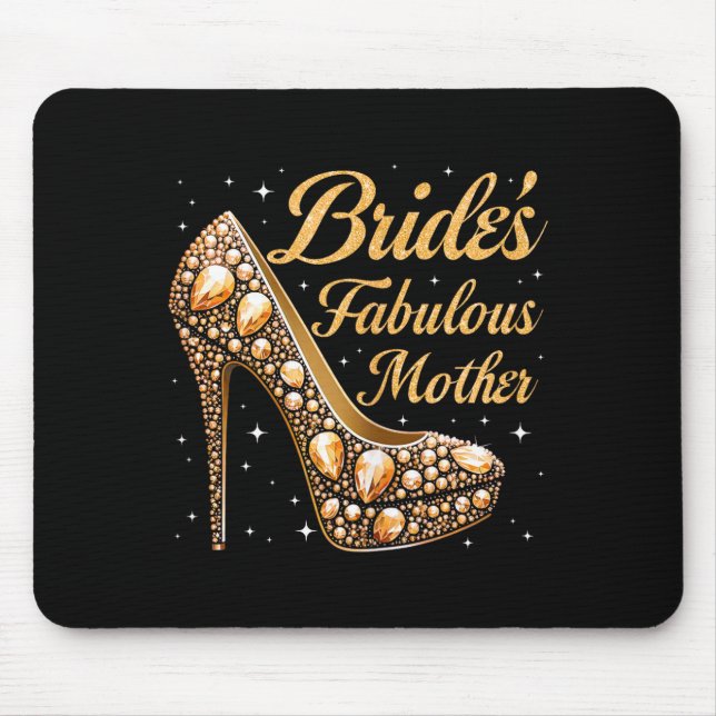 Mother's fabulous bride happy wedding married day mouse pad (Front)