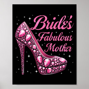 Mother's fabulous bride happy wedding married day poster