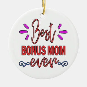 Mother's Gift Best Bonus Mum Ever Ceramic Tree Decoration