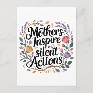 Mothers Inspire With Silent Actions Announcement Postcard