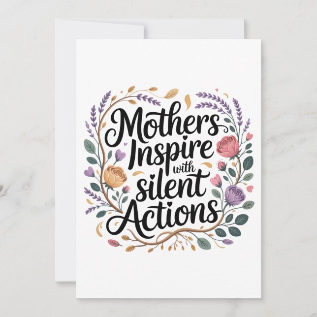 Mothers Inspire With Silent Actions Invitation (Front)