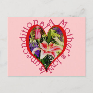 Mother's Love is Unconditional Heart and Flowers Postcard