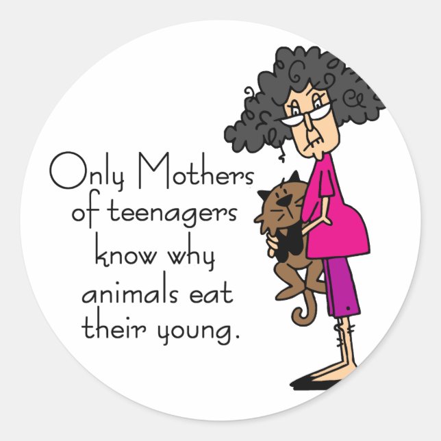 Mothers of Teenagers Classic Round Sticker (Front)