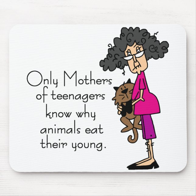 Mothers of Teenagers Mouse Pad (Front)