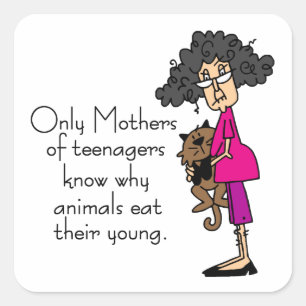 Mothers of Teenagers Square Sticker