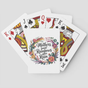 Mothers Paint Rainbows After Rain Playing Cards
