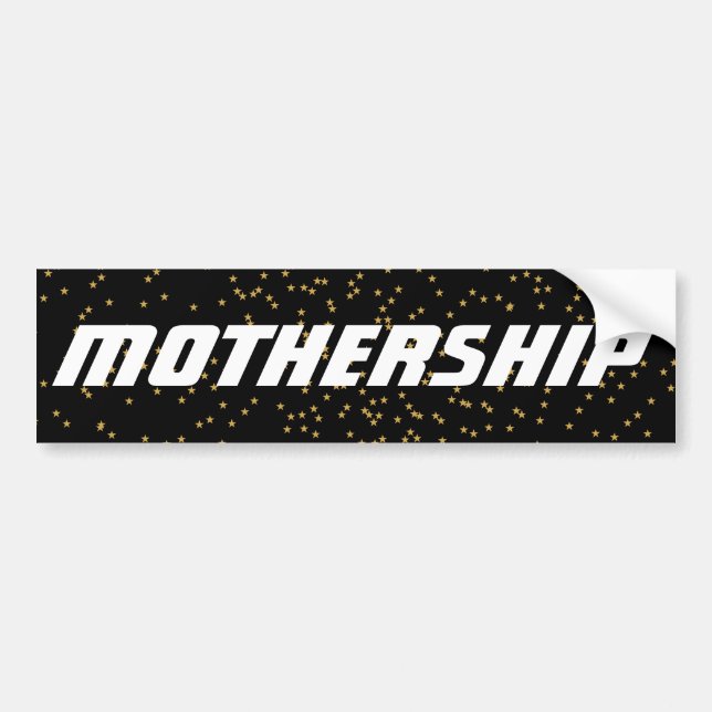 Mothership car bumper sticker (Front)