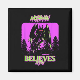 Mothman - Mothman Believes In You Costume Hallowee Magnet