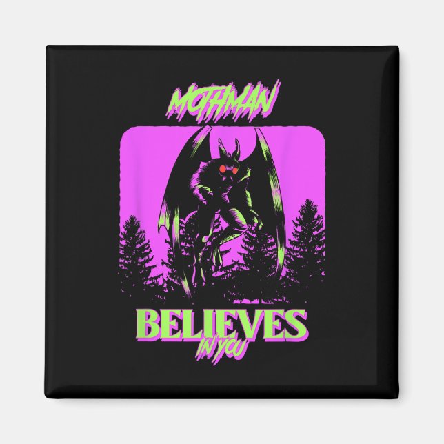 Mothman - Mothman Believes In You  Magnet (Front)