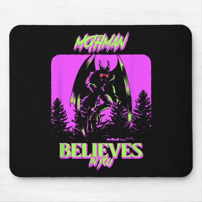 Mothman - Mothman Believes In You  Mouse Pad (Front)