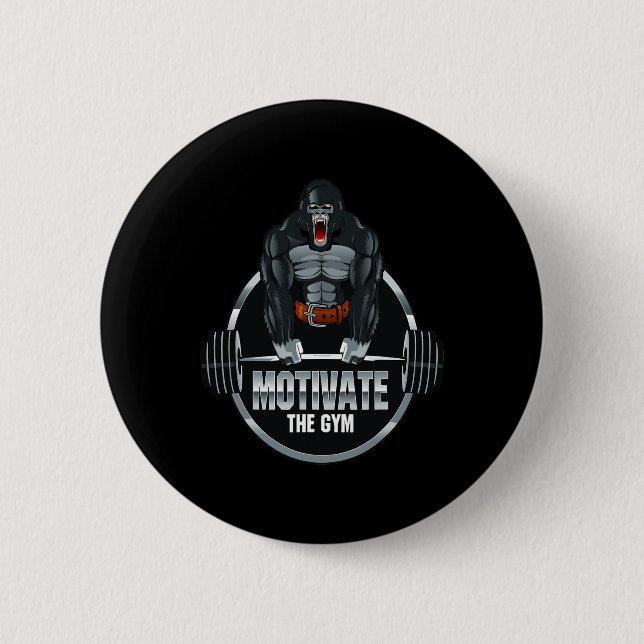 Motivate The Gym Gorilla Beast Workout Bodybuildin 6 Cm Round Badge (Front)