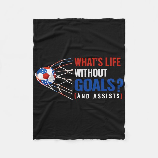Motivate Womens Patriotic Whats Life Without Goals Fleece Blanket (Front)