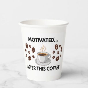 Motivated After This Coffee – Minimalist Paper Cup