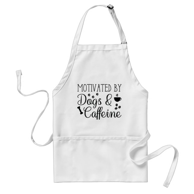 Motivated By Dogs And Caffeine Standard Apron (Front)