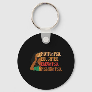 Motivated Educated Elevated Melanated Black Histor Key Ring