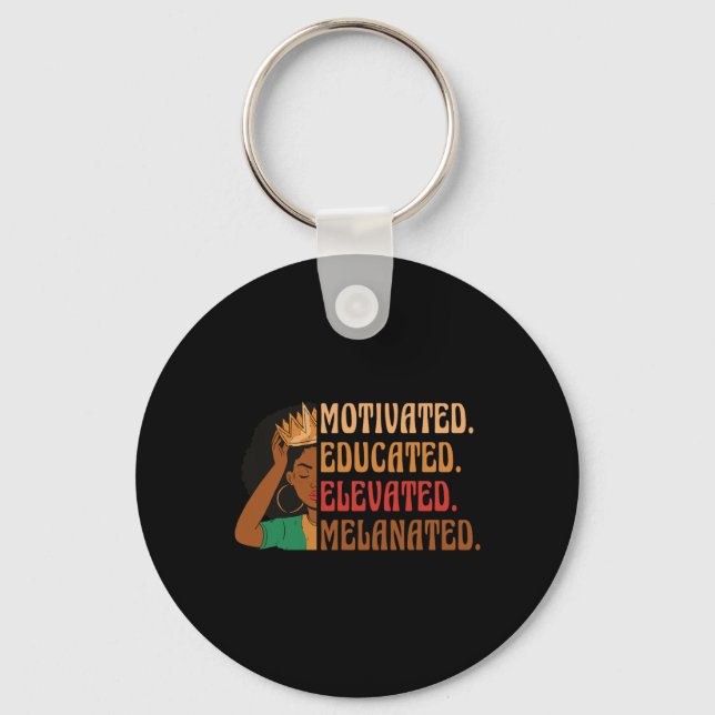 Motivated Educated Elevated Melanated Black Histor Key Ring (Front)