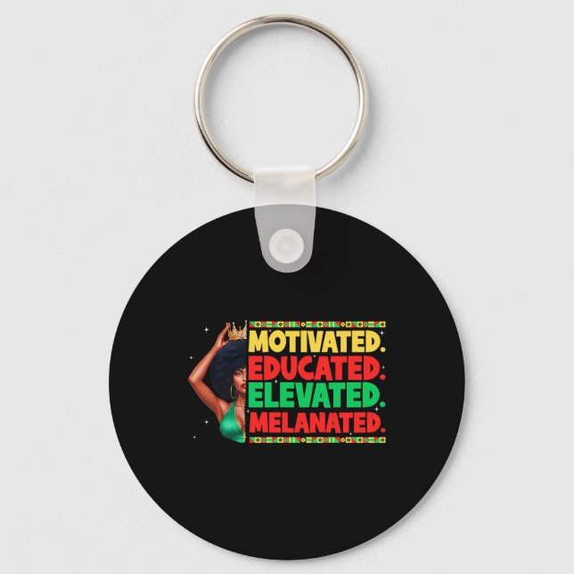 Motivated Educated Elevated Melanated Black Pride  Key Ring (Front)