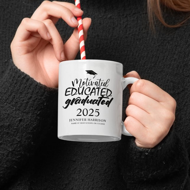 Motivated Educated Graduated Coffee Mug (Creator Uploaded)