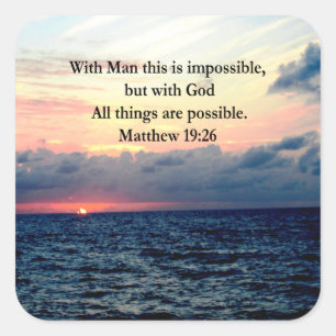 MOTIVATING SUNRISE MATTHEW 19:26 PHOTO DESIGN SQUARE STICKER