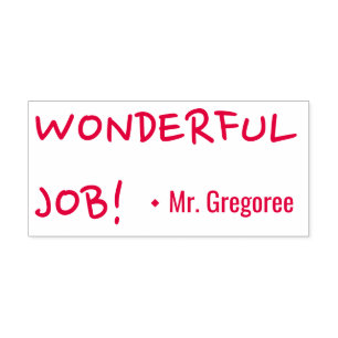Motivating "WONDERFUL JOB!" Educator Rubber Stamp