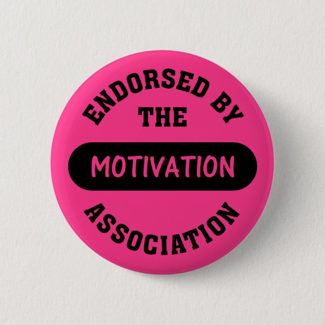 Motivation Association Endorsement 6 Cm Round Badge (Front)