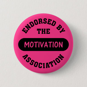 Motivation Association Endorsement 6 Cm Round Badge
