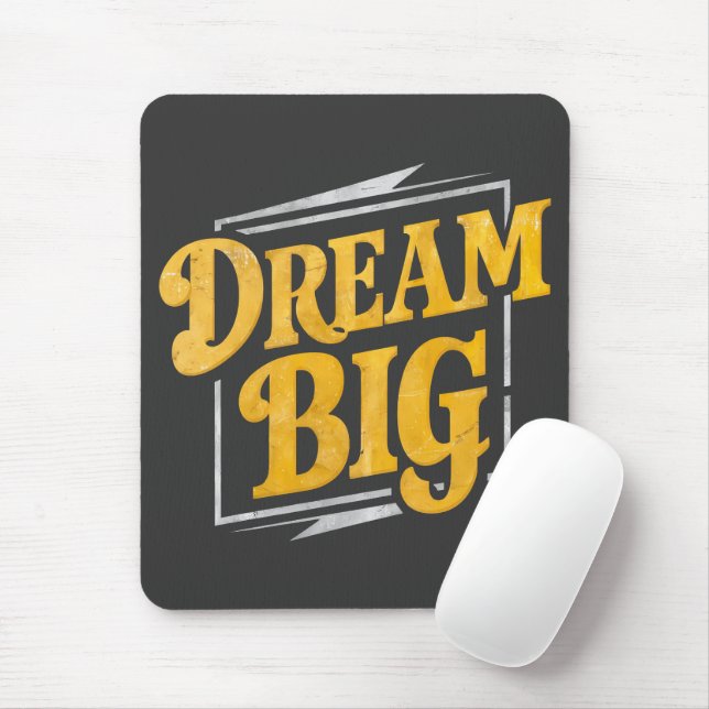 Motivation - Dream Big street art Mouse Pad (With Mouse)