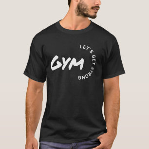 Motivation gym inspiring fitness workout quote T-Shirt