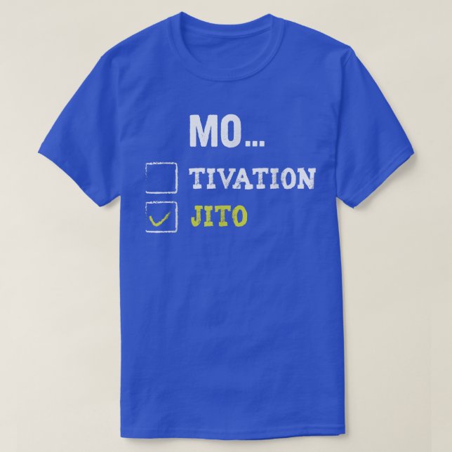 Motivation Mojito  T-Shirt (Design Front)