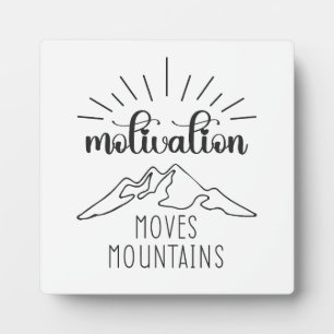 Motivation Moves Mountains - Hustle Success Gym Plaque