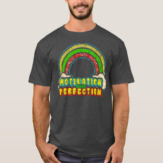 Motivation Over Perfection Rainbow Teacher Motivat T-Shirt