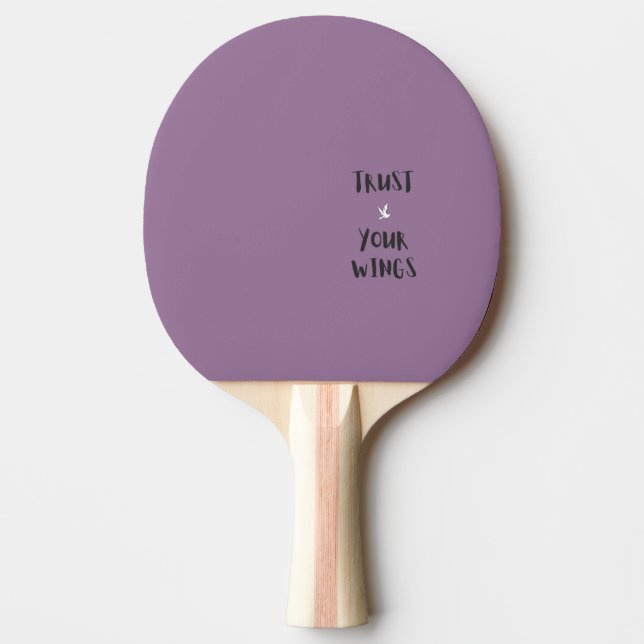 Motivation Positive Quote Purple Ping pong paddle (Front)