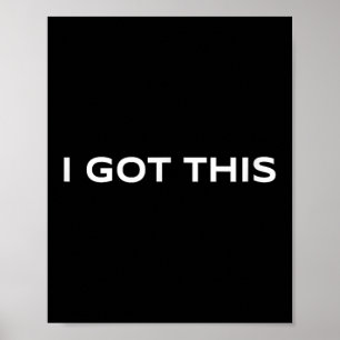 Motivation - Positive Thinking And Confidence - I Poster