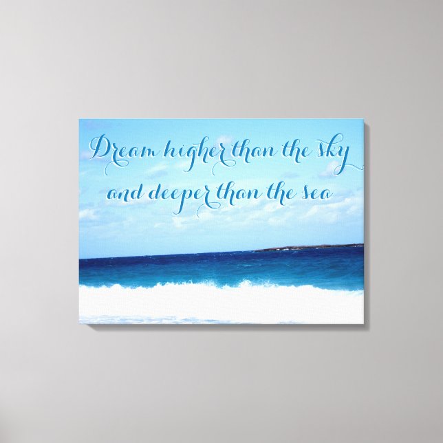 Motivation quote on Ocean Canvas Print (Front)