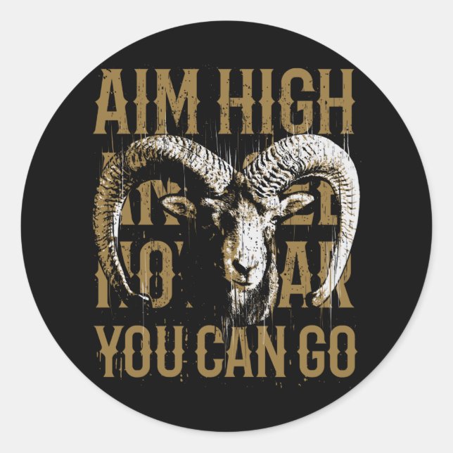 Motivation Saying Goat Ram Classic Round Sticker (Front)