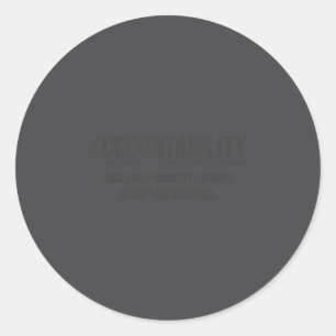 Motivational Accountability Entrepreneur Slogan Qu Classic Round Sticker
