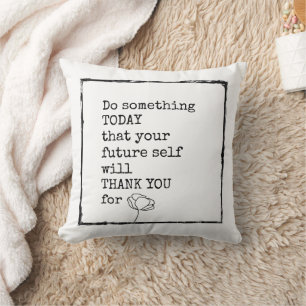 Motivational affirmation future self distressed cushion