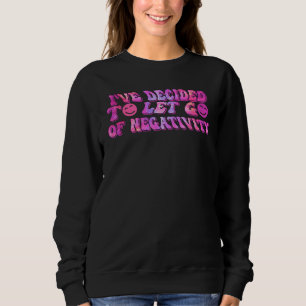 Motivational Affirmation Groovy Tie Dye Retro Hipp Sweatshirt