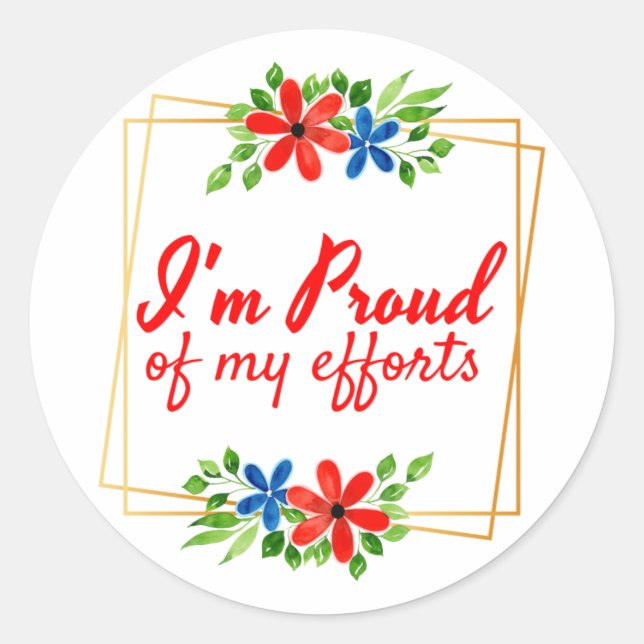 motivational affirmations for hard workers classic round sticker (Front)