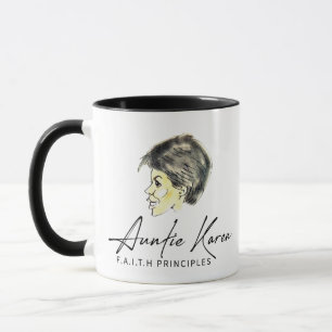 Motivational Auntie Karen F.A.I.T.H Mug