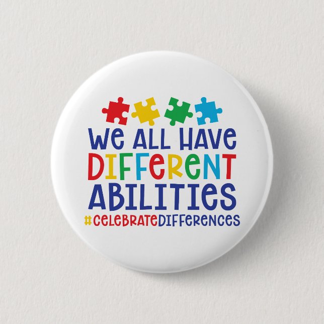Motivational Autism Quote | Celebrate Differences 6 Cm Round Badge (Front)