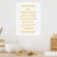 Motivational Be Yourself Quote Gold