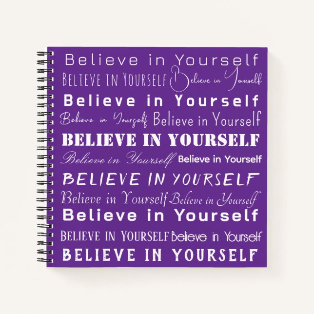 Motivational "Believe in Yourself" on Royal Purple Notebook (Front)
