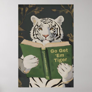 Motivational Bengal Tiger Reading Print Humourous